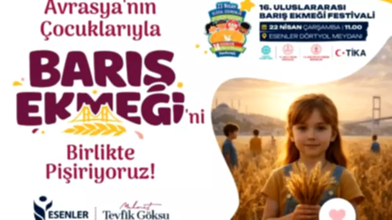 16. Uluslararası Barış Ekmeği Festivali İstanbul'da Başlıyor