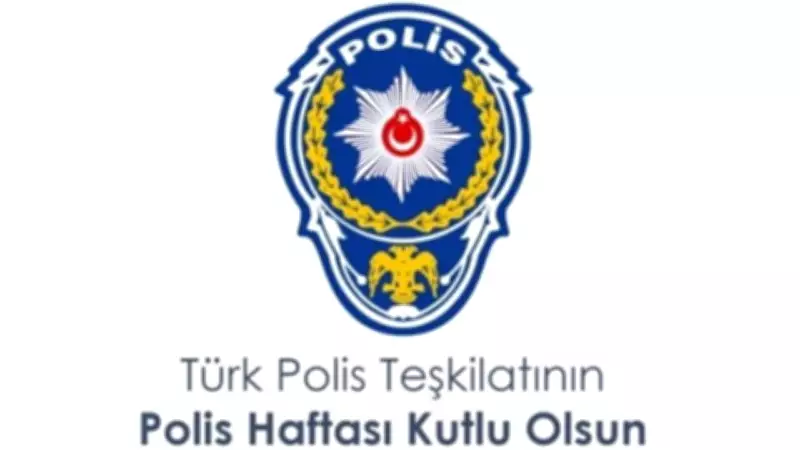 2026 Polis Haftası Ne Zaman? Anlamlı Mesajlar ve Kutlama Sözleri