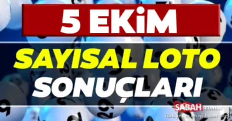 5 Ekim Çılgın Sayısal Loto Sonuçları Açıklandı: İşte Şanslı Numaralar
