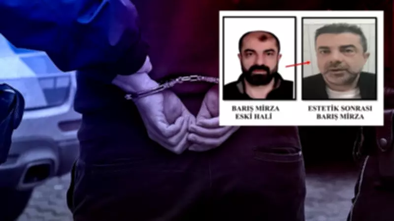 7 Yıllık Firari Estetikle Yüzünü Değiştirip Yakalandı
