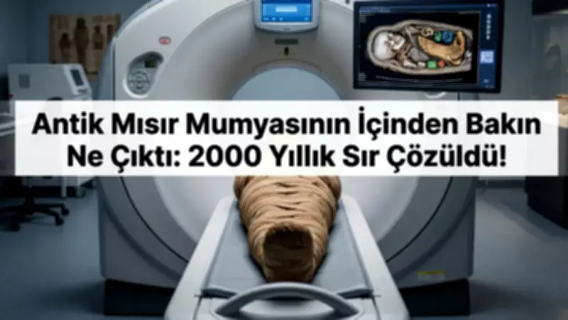 Antik Mısır Mumyasının BT Taraması: 2000 Yıllık Sır Açığa Çıktı