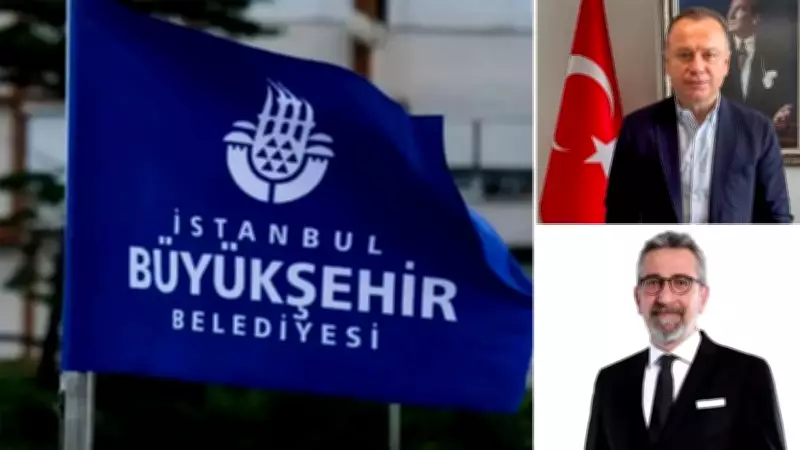 İBB'de Üst Düzey Görev Değişikliği: İki Genel Sekreter Yardımcısı Görevden Alındı
