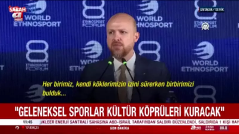 Bilal Erdoğan: Etnosporla Barışın Sesi Yükselecek, Ethnosports 2027 Küresel Olacak