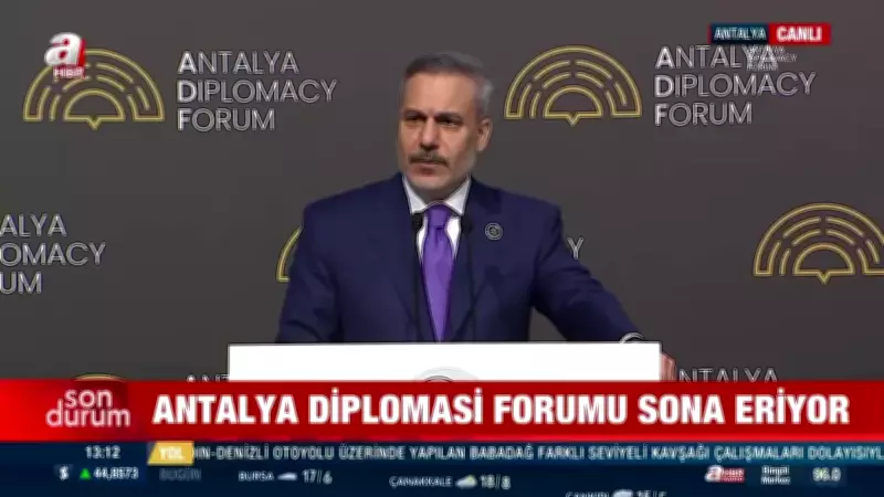 Dışişleri Bakanı Hakan Fidan Antalya Diplomasi Forumu'nda Önemli Açıklamalarda Bulundu