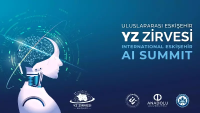 Eskişehir'de Yapay Zekâ Zirvesi: Akademi ve Sektör Buluşuyor