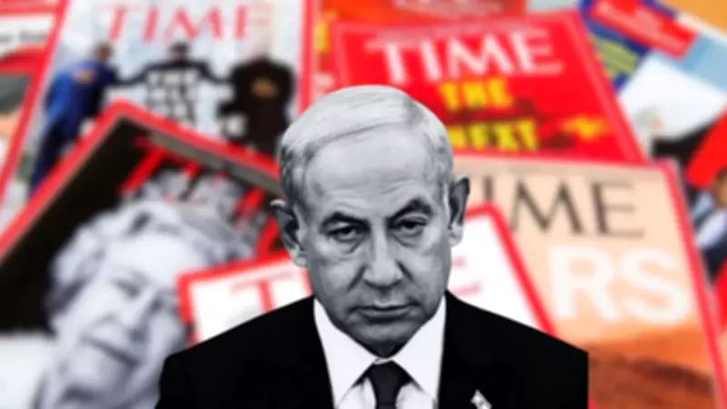 Time Dergisi'nin Netanyahu'yu 'En Etkili Lider' Listesine Alması Sert Tepkilere Neden Oldu