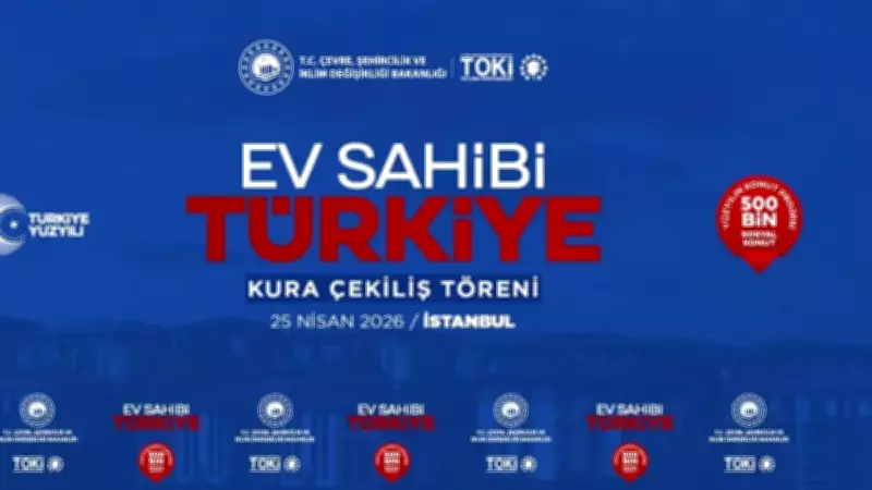 TOKİ İstanbul Kura Çekimi Başladı! 25 Nisan 2026 Canlı İzle