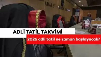 2026 Adli Tatil Tarihleri: Ne Zaman Başlıyor, Bitiş Tarihi Ne?