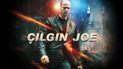 Çılgın Joe Film Konusu ve Oyuncu Kadrosu