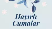 2026'nın En Güzel Cuma Mesajları: Dualı ve Resimli Seçenekler