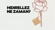 Hıdırellez 2026 Ne Zaman, Hangi Gün? Ritüeller, Dilek Duası ve Tarihçesi