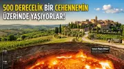 Toskana'nın Altında 500 Derecelik Gizli Magma Denizi Keşfedildi