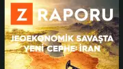 Z Raporu: İran Jeoekonomik Savaşta Yeni Cephe Oluşturuyor