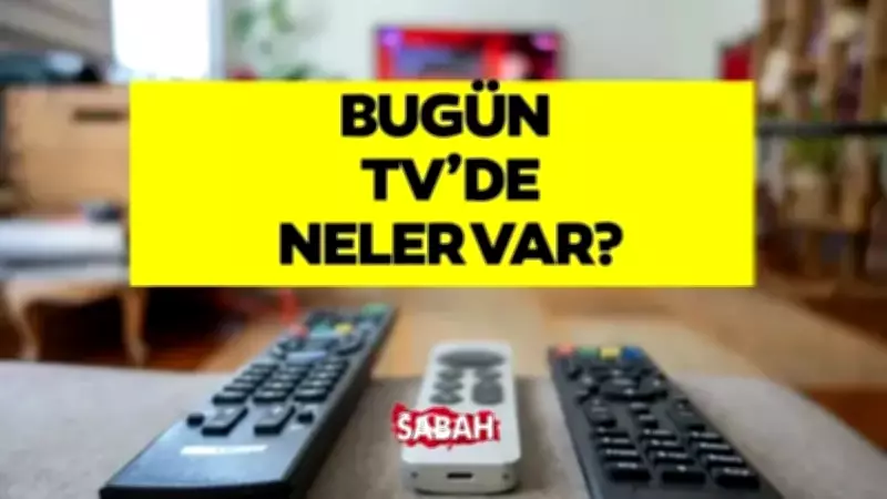 14 Mayıs 2026 Perşembe TV Yayın Akışı: Kanal D, ATV, Show TV, Star TV, TRT 1 ve TV8