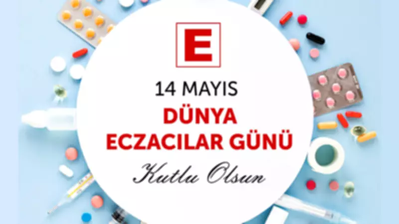 14 Mayıs Eczacılık Günü İçin En Anlamlı ve Resimli Kutlama Mesajları 2026
