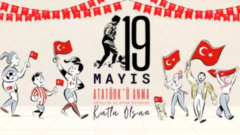 19 Mayıs Mesajları 2026: En Anlamlı Kutlama Sözleri ve Sözler