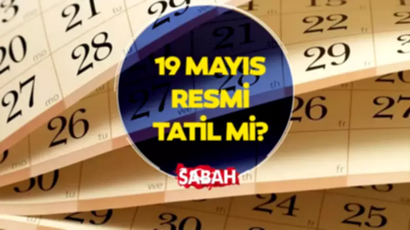 19 Mayıs Resmi Tatil mi, Hangi Güne Denk Geliyor? 2026 Detayları