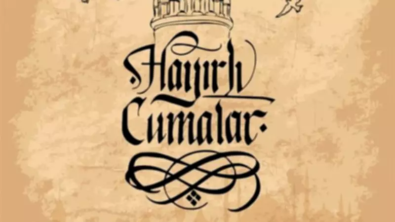 2026 En Güzel, Anlamlı, Dualı, Ayetli Cuma Mesajları ve Sözleri