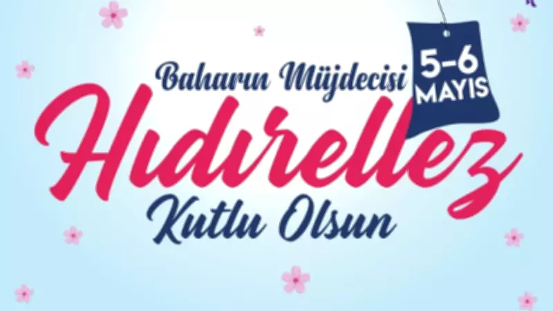 2026 Hıdırellez Resimli Mesajları: En Güzel, Anlamlı Kutlama Sözleri