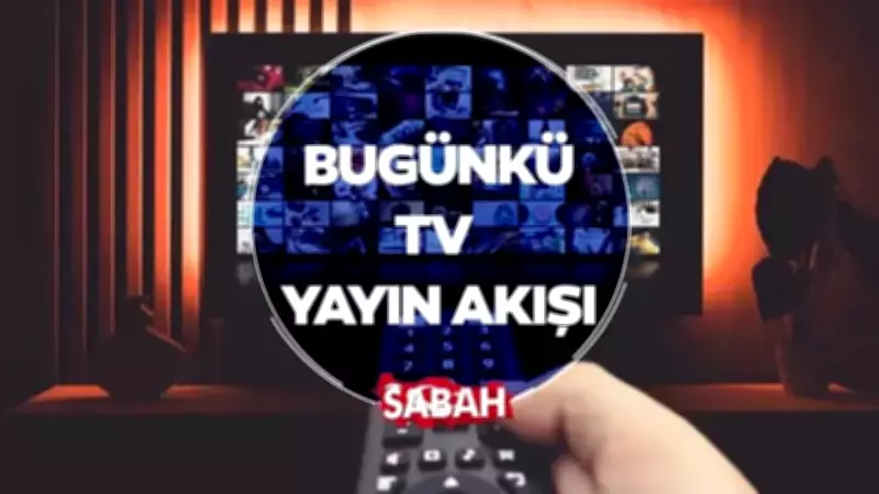 21 Mayıs 2026 Perşembe TV Yayın Akışı: Bugün Hangi Dizi ve Programlar Var?