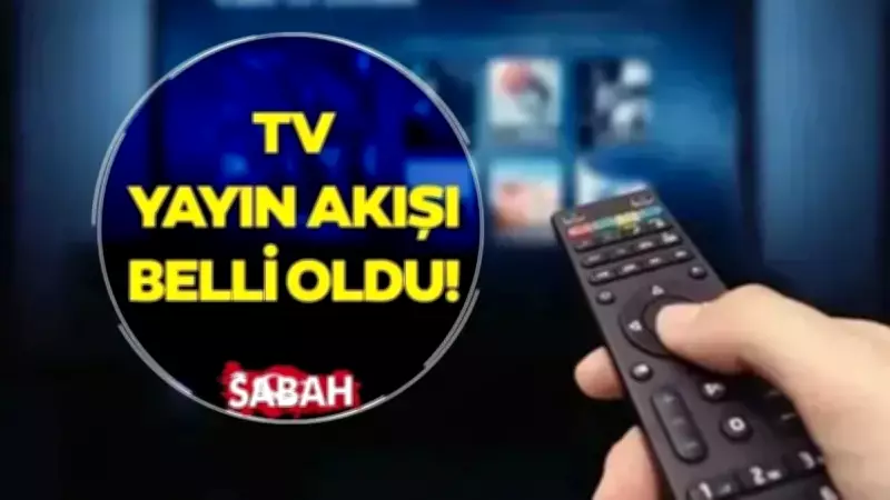 23 Mayıs 2026 Cumartesi TV Yayın Akışı: Bugün Hangi Kanalda Ne Var?