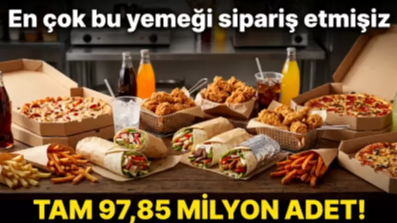 97 Milyon Siparişle Yeni Lider: Lahmacunu Tahtından Eden Yemek