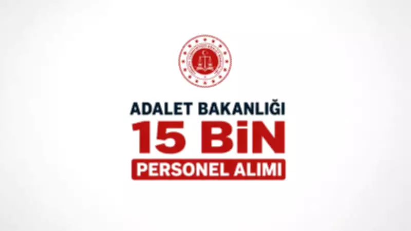 Adalet Bakanlığı 15 Bin Personel Alımı: Başvuru Tarihleri ve Kadrolar
