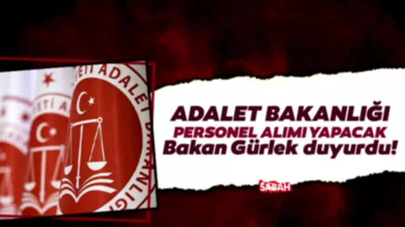Adalet Bakanlığı 15 Bin Sözleşmeli Personel Alımı 2026: Başvuru Tarihleri