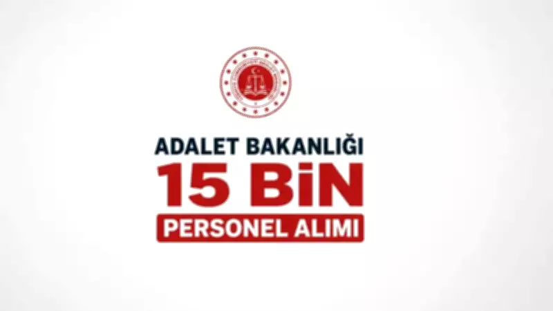 Adalet Bakanlığı 15 bin sözleşmeli personel alımı: Kadrolar ve başvuru tarihleri
