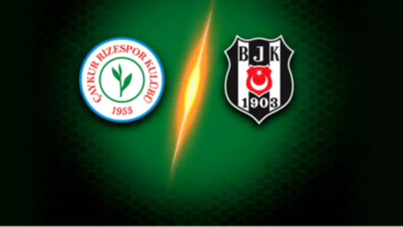 Çaykur Rizespor - Beşiktaş maçı ne zaman, saat kaçta, hangi kanalda? Muhtemel 11'ler