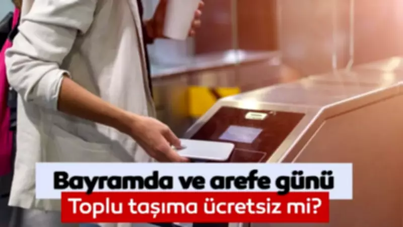 Bugün toplu taşıma ücretsiz mi? 26 Mayıs arefe günü İETT, metro, metrobüs, Marmaray ücretli mi?
