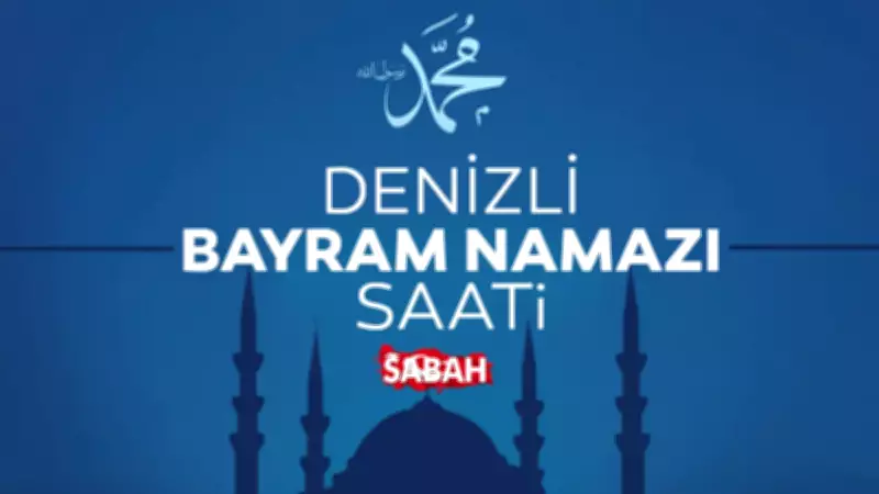 Denizli'de Bayram Namazı Saati 2026: Diyanet Vakti 06:19