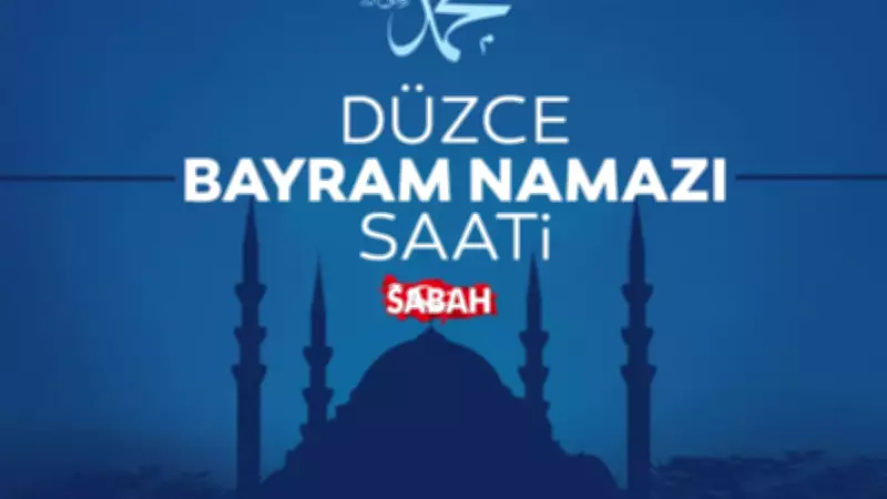 Düzce'de Bayram Namazı Saati 2026: Diyanet İle Düzce Bayram Namazı Vakti