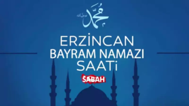 Erzincan'da bayram namazı saat kaçta? 2026 Kurban Bayramı için Diyanet takvimi