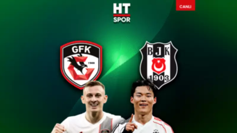 Gaziantep FK-Beşiktaş maçı CANLI: İlk 11'ler belli oldu, saat 20.00'de