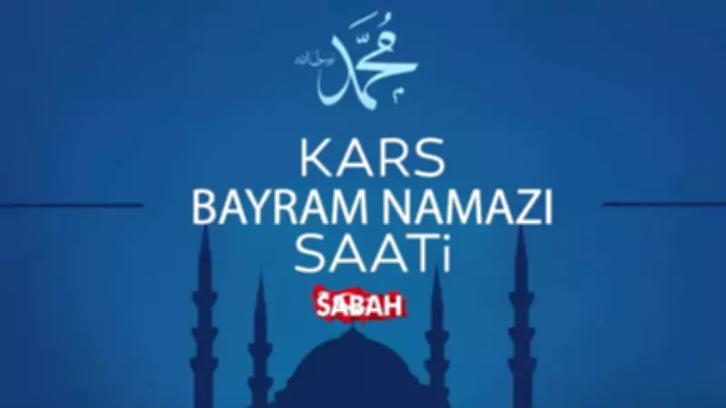 Kars'ta bayram namazı saat kaçta? 2026 Kurban Bayramı namaz saati Diyanet