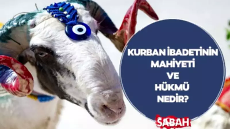 Kurban İbadetinin Mahiyeti ve Hükmü Diyanet Tarafından Açıklandı