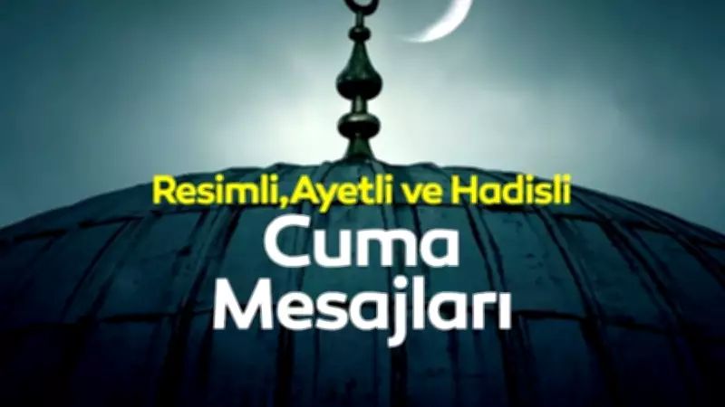 Kurban Bayramı 3. Gün Cuma Mesajları 29 Mayıs 2026: Anlamlı ve Dualı Seçenekler