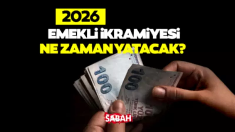 Kurban Bayramı Emekli İkramiyesi 2026 Ödeme Tarihleri