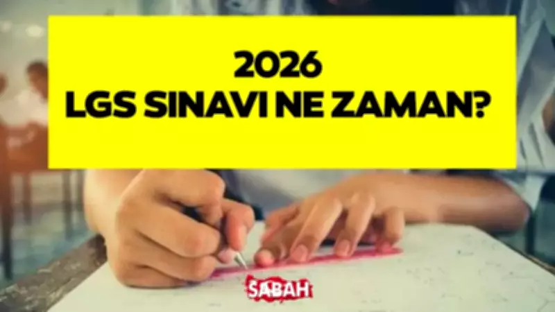 MEB 2026 LGS Takvimi: Sınav 13 Haziran'da, Giriş Belgesi Ne Zaman Açıklanacak?