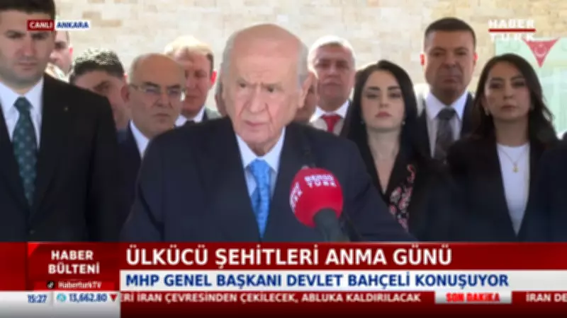 MHP Lideri Bahçeli'den Ülkücü Şehitleri Anma Günü'nde Önemli Mesajlar