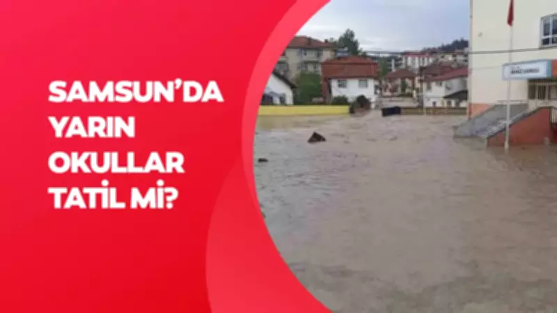 Samsun'da 14 Mayıs Perşembe Okullar Tatil Mi? Valilik Açıklaması Bekleniyor