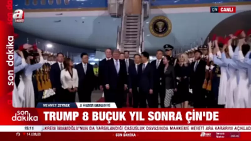SON DAKİKA: Trump 8,5 Yıl Sonra Çin'de! İran Krizi Çin'de mi Çözülecek?