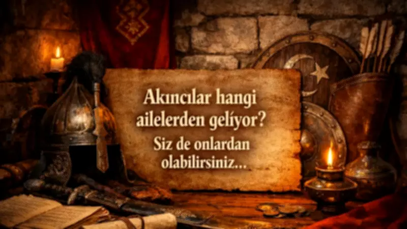 Tarihin Akışını Değiştiren Görünmez Güç: Akıncı Soyundan mısınız?