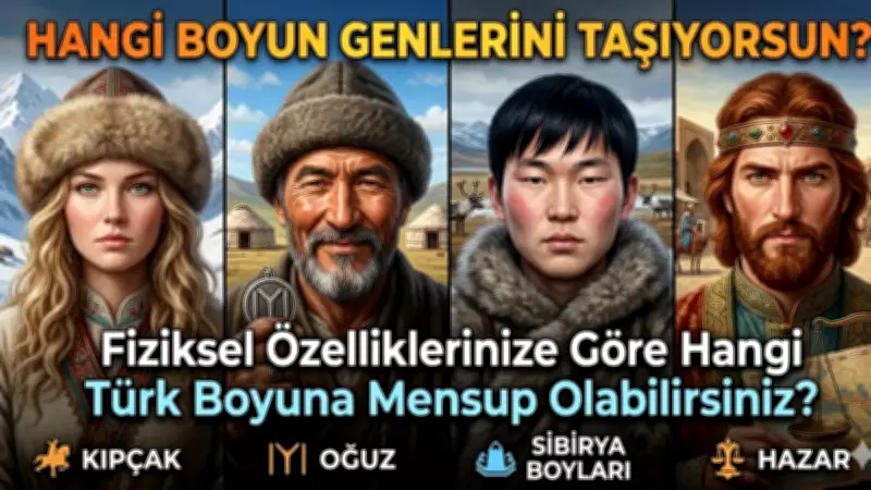 Yüz Şekliniz Hangi Türk Boyundan Geldiğinizi Söylüyor! Soy Ağacı Rehberi