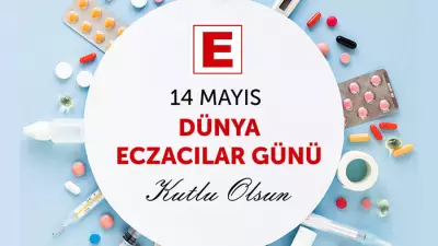 14 Mayıs Eczacılık Günü İçin En Anlamlı ve Resimli Kutlama Mesajları 2026