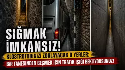 Bakarken Bile Nefesiniz Kesilecek! Tek Kişilik O Yerler: Meğer Trafik Işığıyla Geçiliyormuş...