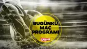 1 Mayıs Cuma Maç Listesi: Bugün Hangi Maçlar Var, Saat Kaçta ve Hangi Kanalda?
