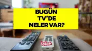 13 Mayıs 2026 Çarşamba TV Yayın Akışı: ATV, Kanal D, Show TV ve Diğer Kanallar