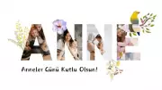2026 Anneler Günü Ne Zaman? İşte Tarih ve Detaylar